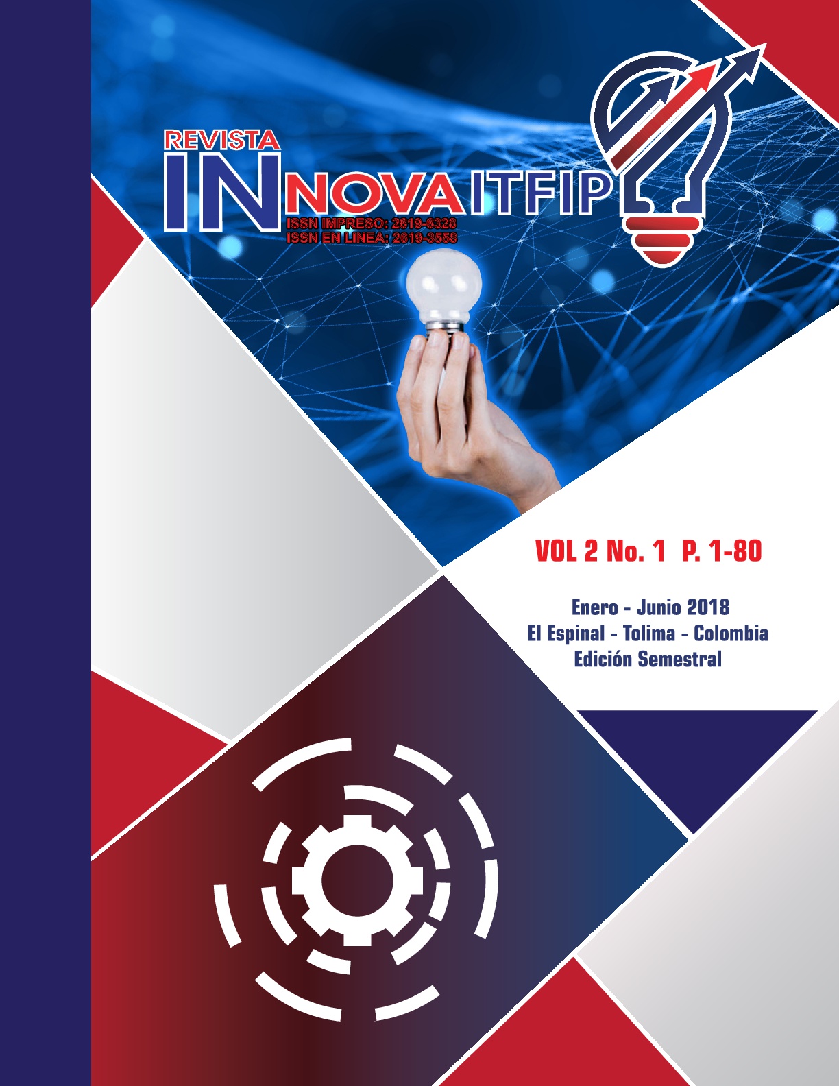                         Ver Vol. 2 Núm. 1 (2018): Revista Innova ITFIP
                    