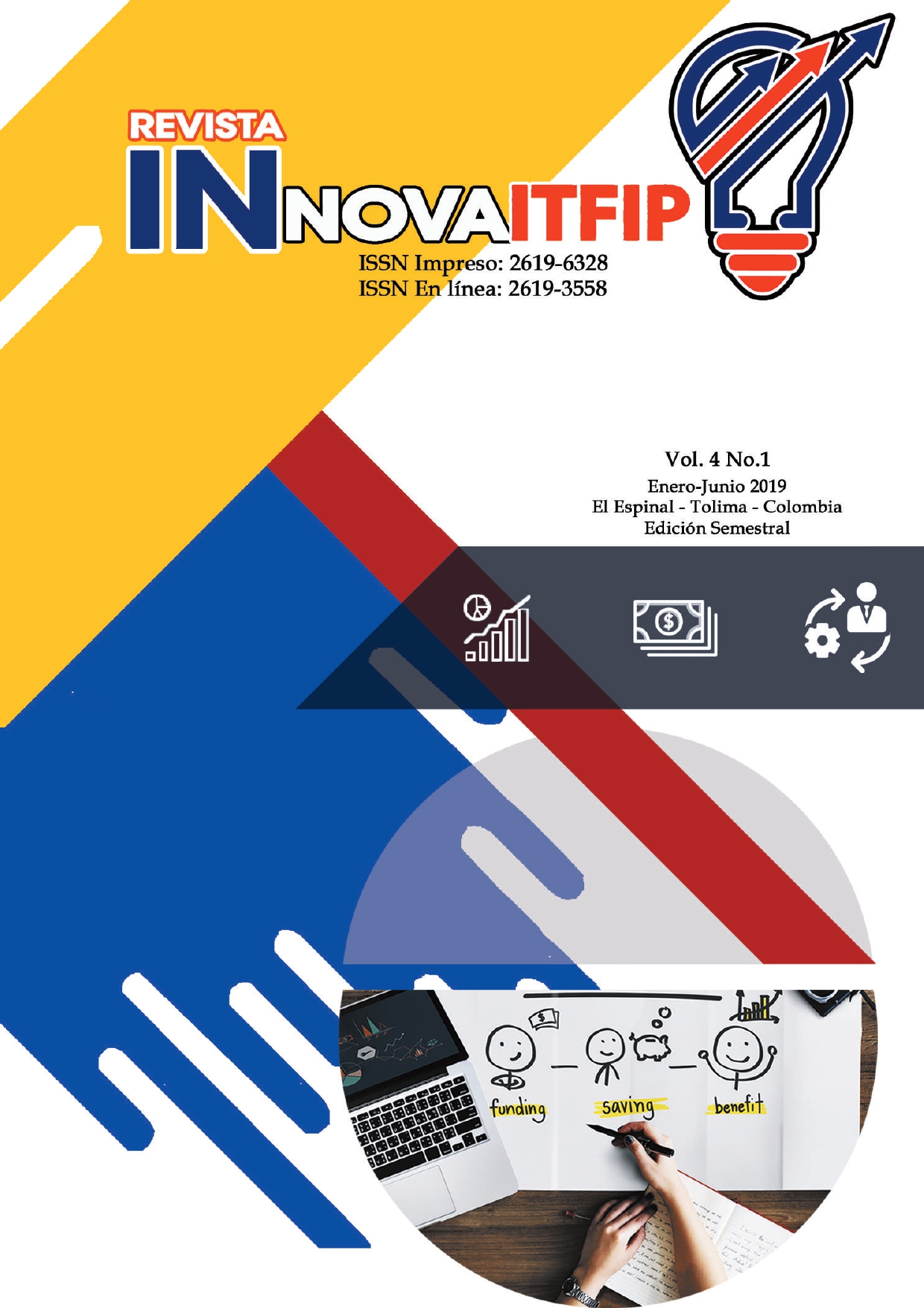                         Ver Vol. 4 Núm. 1 (2019): Revista Innova ITFIP
                    